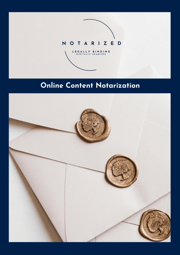Document Certification Online Content Notarization
