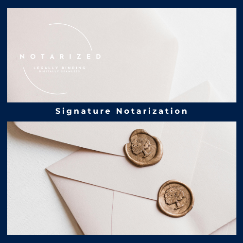 Signature Notarization